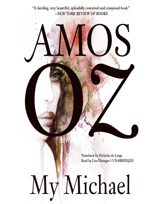 Title details for My Michael by Amos Oz - Available